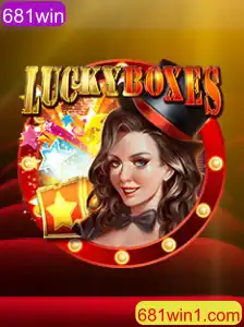 Descubra LuckyBoxes: Como Jogar e Ganhar com 681win
